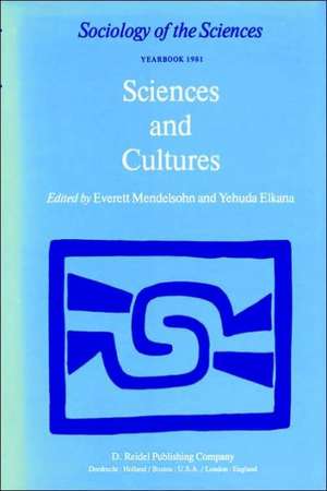 Sciences and Cultures: Anthropological and Historical Studies of the Sciences de E. Mendelsohn