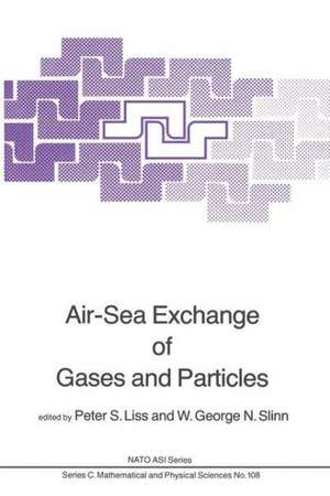 Air-Sea Exchange of Gases and Particles de P.S. Liss