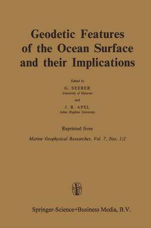 Geodetic Features of the Ocean Surface and their Implications de G. Seeber