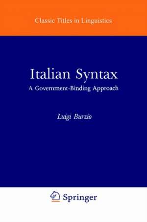 Italian Syntax: A Government-Binding Approach de L. Burzio