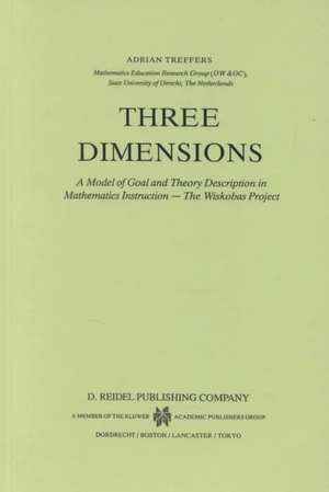 Three Dimensions: A Model of Goal and Theory Description in Mathematics Instruction — The Wiskobas Project de A. Treffers