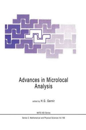 Advances in Microlocal Analysis de H.G. Garnir