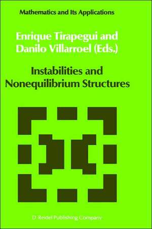 Instabilities and Nonequilibrium Structures de E. Tirapegui