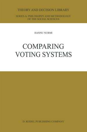 Comparing Voting Systems de Hannu Nurmi