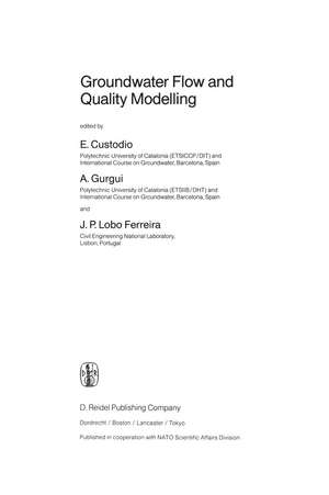 Groundwater Flow and Quality Modelling de E. Custodio