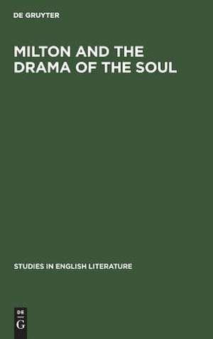 MULDROW:MILTON AND THE DRAMAOF THE SOUL SEL 51