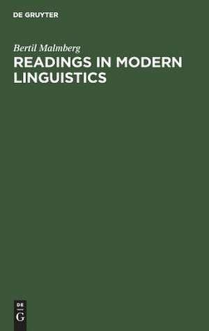 Readings in Modern Linguistics: An Anthology de Bertil Malmberg