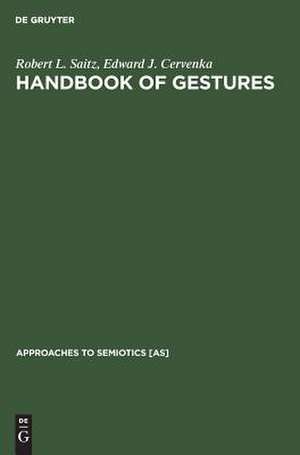 Handbook of Gestures: Colombia and the United States de Robert L. Saitz