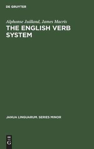 The English Verb System de Alphonse Juilland