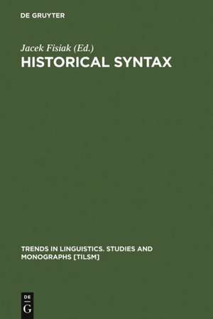 Historical Syntax de Jacek Fisiak