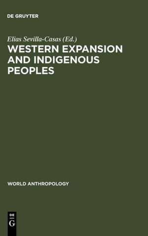 Western Expansion and Indigenous Peoples: The Heritage of Las Casas de Elias Sevilla-Casas