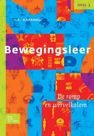 Bewegingsleer: Deel III De romp en de wervelkolom de I. A. Kapandji