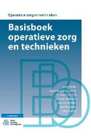 Basisboek operatieve zorg en technieken de Lotte Bolks