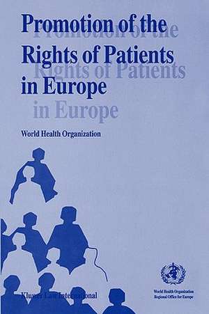 Promotion of the Rights of Patients in Europe de World Health Organization