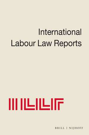 International Labour Law Reports, Volume 15 de Benjamin Aaron