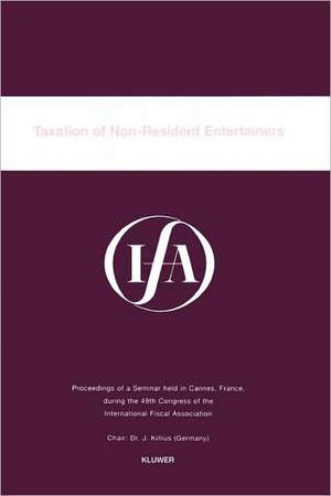 Ifa: Taxation of Non-Resident Entertainers de International Fiscal Associaiton (IFA)