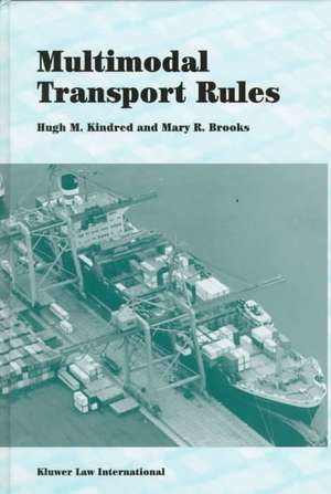 Multimodal Transport Rules de Hugh M. Kindred