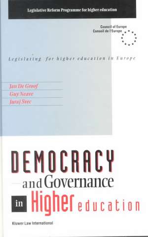 Democracy and Governance in Higher Education: Legislating for Higher Education in Europe de Guy Neave