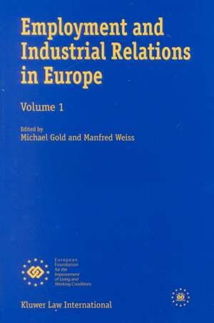 Employment and Industrial Relations in Europe de Weiss