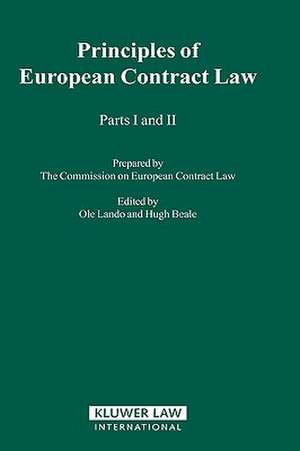 The Principles of European Contract Law, Parts I and II de OLE Lando