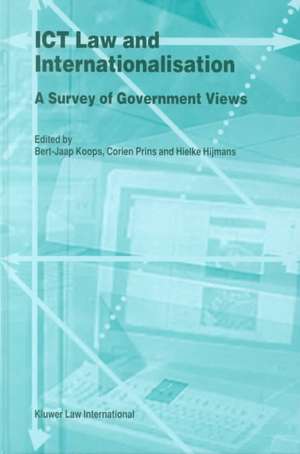 Ict Law and Internationalisation: A Survey of Government Views de J. E. J. Prins