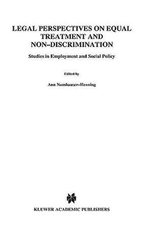 Legal Perspectives on Equal Treatment and Non-Discrimination de Ann Numhauser-Henning