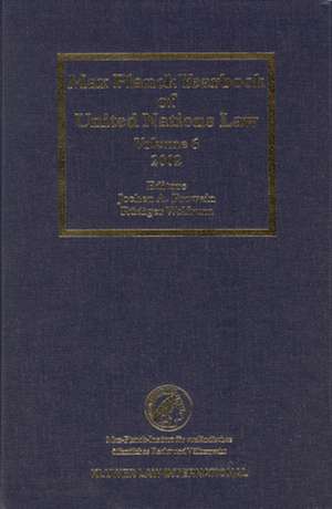 Max Planck Yearbook of United Nations Law, Volume 6 (2002) de Jochen A. Frowein