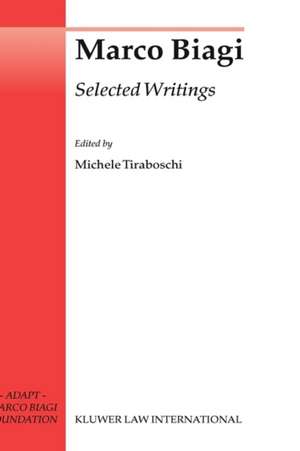 Marco Biagi Selected Writings de Tiraboschi