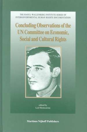 Concluding Observations of the UN Committee on Economic, Social and Cultural Rights: Eighth to Twenty-seventh Sessions (1993-2001) de Leif Holmström