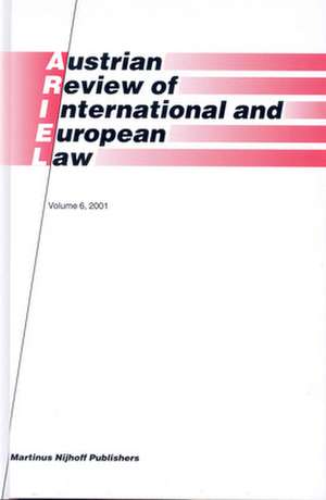 Austrian Review of International and European Law, Volume 6 (2001) de Gerhard Loibl