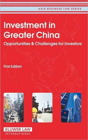 Investment in Greater China: First Edition de Cch Asia