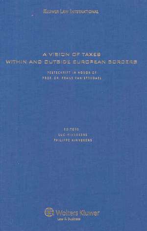 A Vision of Taxes Within and Outside European Borders de Hinnekens