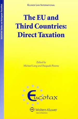 The Eu and Third Countries: Direct Taxation de Lang