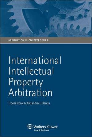 International Intellectual Property Arbitration de Lamb