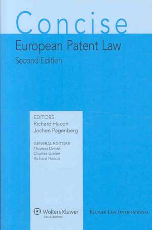 Concise European Patent Law de Richard Hacon