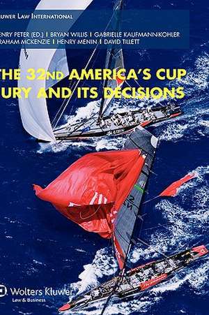 The 32nd America's Cup Jury and Its Decisions de Peter