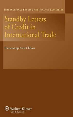 Standby Letters of Credit in International Trade de Ramandeep Cchina