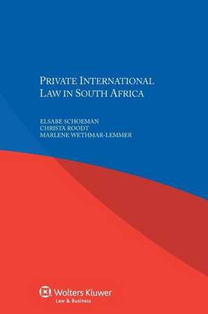 Private International Law in South Africa de Schoeman