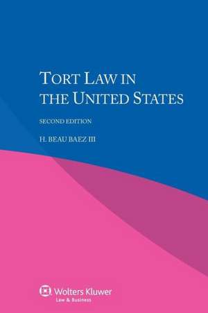 Tort Law in USA - Second Edition de Pepys