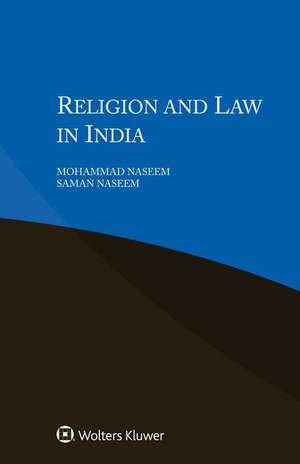 Religion and Law in India de Mohammad Naseem