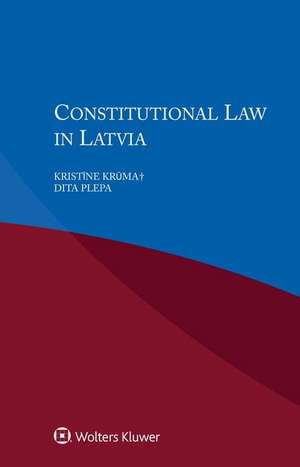 CONSTITUTIONAL LAW IN LATVIA de Kristine Kruma