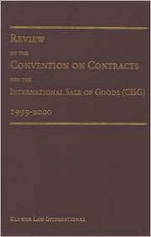 Review of the Convention of the Sale of International Goods (1999-2000) de University Pace