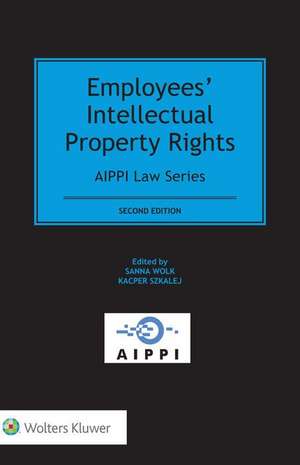 Employees' Intellectual Property Rights de Sanna Wolk