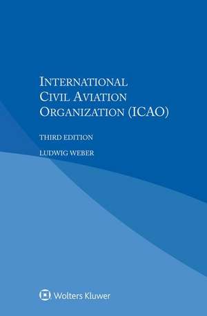 International Civil Aviation Organization de Ludwig Weber