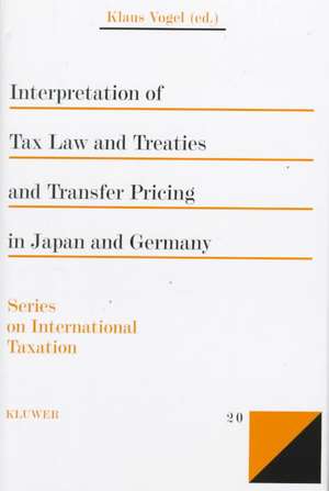 Interpretation of Tax Law and Treaties and Transfer Pricing in Japan and Germany de Academie de Droit International