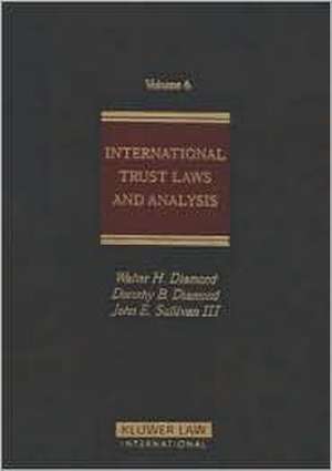 International Trust Laws and Analysis de Walter H. Diamond