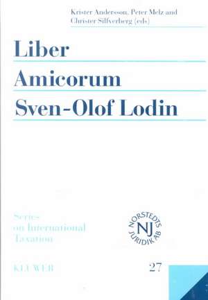 Liber Amicorum Sven- Olof Lodin: Modern Issues in the Law of International Taxation de Krister Andersson