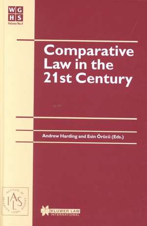 Comparative Law in the 21st Century de Andrew Harding