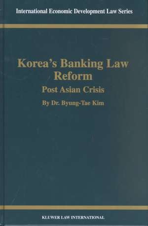 Korea's Banking Law Reform de Byung-Tae Kim