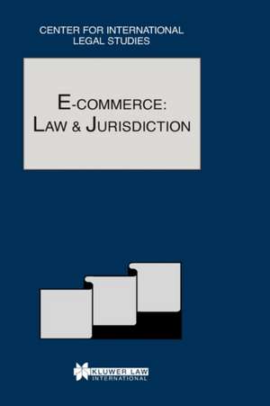 E-Commerce: Comparative Law Yearbook of International Business - Special Issue 2002 de Campbell